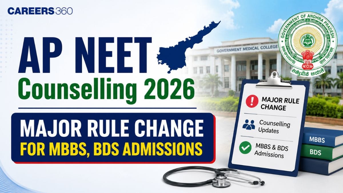 AP NEET Counselling 2026: Major Rule Change for MBBS, BDS Admissions